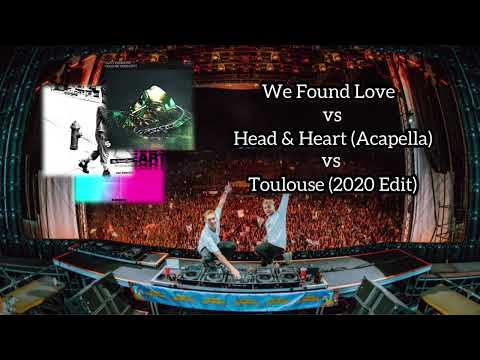 Rihanna/Joel Corry/Nicky Romero - We Found Love/Head & Heart/Toulouse (2020 Edit) Loud Luxury Mashup