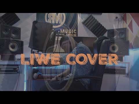 Dj Ike X Otile Brown - Liwe (Cover by Mistar Drey)