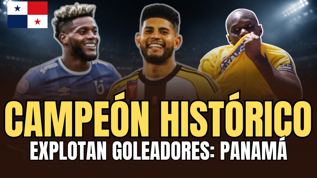 Andrade, Campeón Histórico; golean Fajardo y Waterman: noticias fútbol de Panamá camino al Mundial
