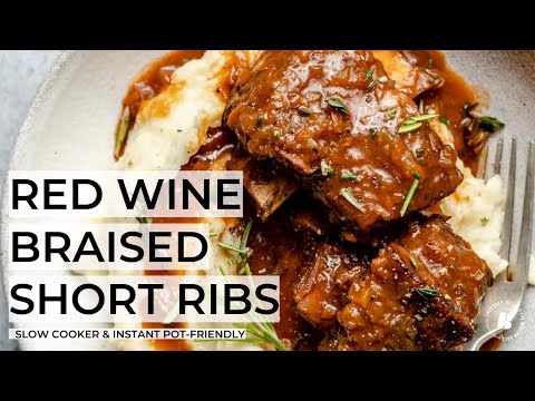 RED WINE BRAISED SHORT RIBS | fall-apart tender beef short ribs (stovetop, slow cooker, instant pot)
