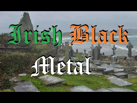 Irish Black Metal - A Goosey Guide