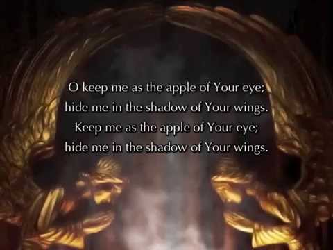 Psalm 17, Keep Me As The Apple Of Your Eye (a new musical setting)