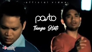 Download lagu Pasto - Tanya Hati mp3