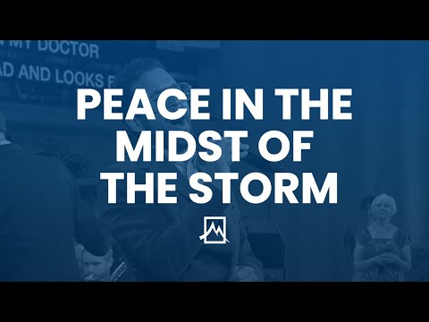 Peace in the Midst of the Storm