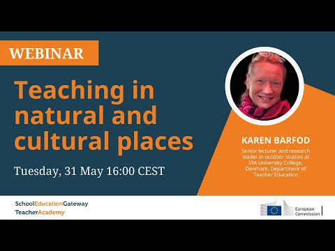 Teaching in natural and cultural places - Webinar