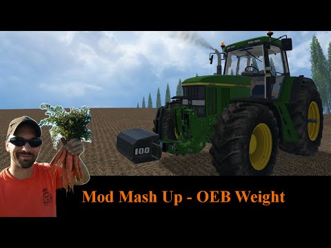 Farming Simulator 2015 Mods mash up - OEB Weight