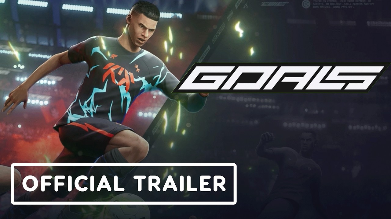 GOALS - Official Trailer
