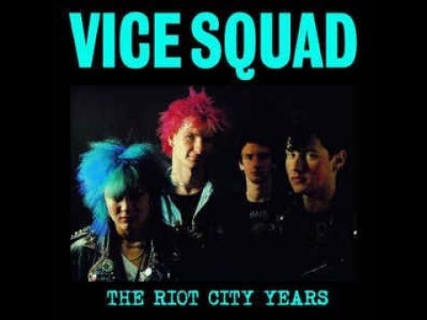 Vice Squad ‎– The Riot City Years LP (2003) [VINYL RIP] *HQ AUDIO*