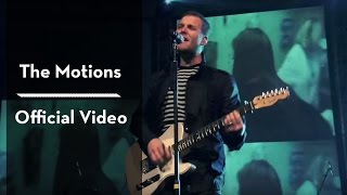 The Motions music video