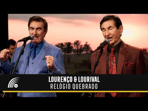 Relógio Quebrado - Lourenço e Lourival