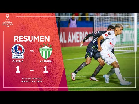 Olimpia vs Antigua | Copa Centroamericana 2024 | Fase de Grupo