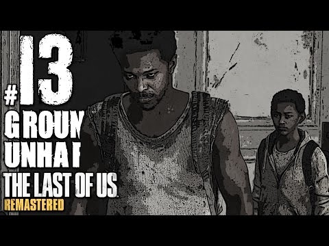 The Last Of Us Remastered Grounded Walkthrough Unharmed Part 13 - Financial District