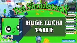 Huge Lucki Value in Pet Simulator X | Roblox Pet Simulator X Lucky Block Update Value List