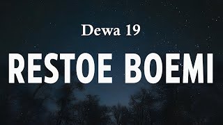 Download lagu Restoe Boemi - Dewa 19 (Lirik) mp3 Download lagu Restoe Boemi - Dewa 19 (Lirik) mp3