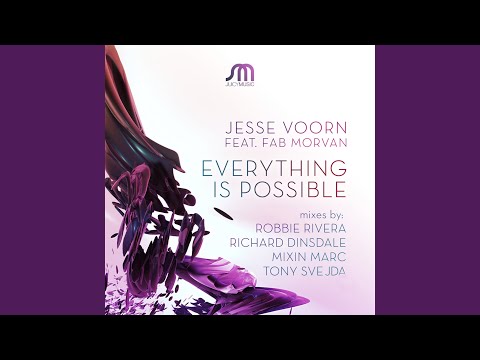 Everything Is Possible (Mixin Marc & Tony Svejda Mix)