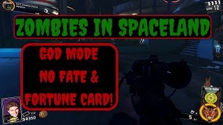 ZOMBIES IN SPACELAND - GOD MODE GLITCH (Without Fate and Fortune Cards)