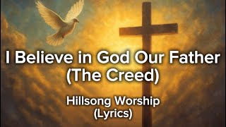 This I Believe (The Creed) Lyric Video - Hillsong Worship 