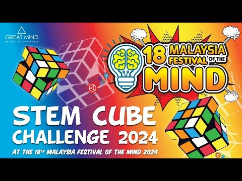 STEM Cube Challenge @ The 18th Malaysia Festival of the Mind & KLESF on 9 Nov 2024