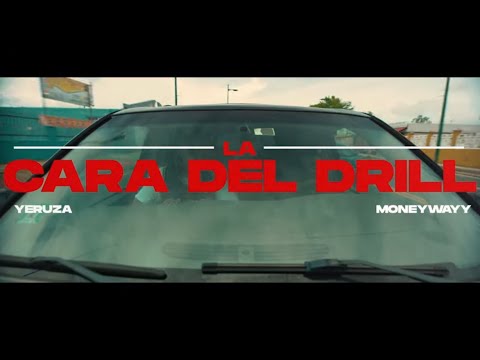 Yeruza - La Cara del Drill (Video Oficial) | La Ruta Del Dinero