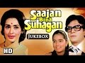 All Songs Of Sajan Bina Suhagan HD Nutan Vinod Mehra Shreeram Lagoo Hindi Full Songs
