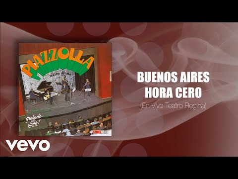 Buenos Aires Hora Cero (En Vivo Teatro Regina) (Official Audio)
