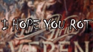 Parkway Drive - I Hope You Rot //lyrics//