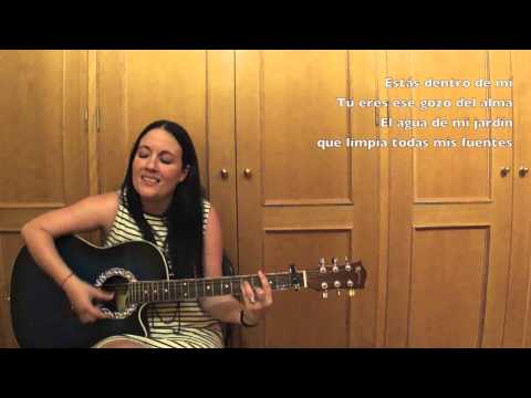 Música Cristiana - ESTAS DENTRO DE MI