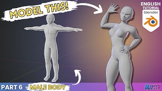Blender Human Character Modeling Tutorial - Part 6: Male Body (2024)