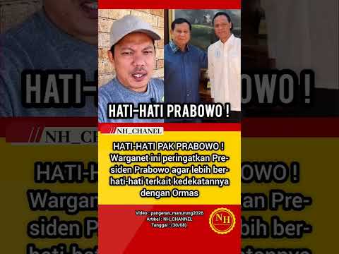 Hati-Hati Prabowo! Warganet Ingatkan Presiden soal Kedekatan dengan Ormas