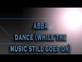 ABBA-Dance (While The Music Still Goes On) [HD AUDIO]