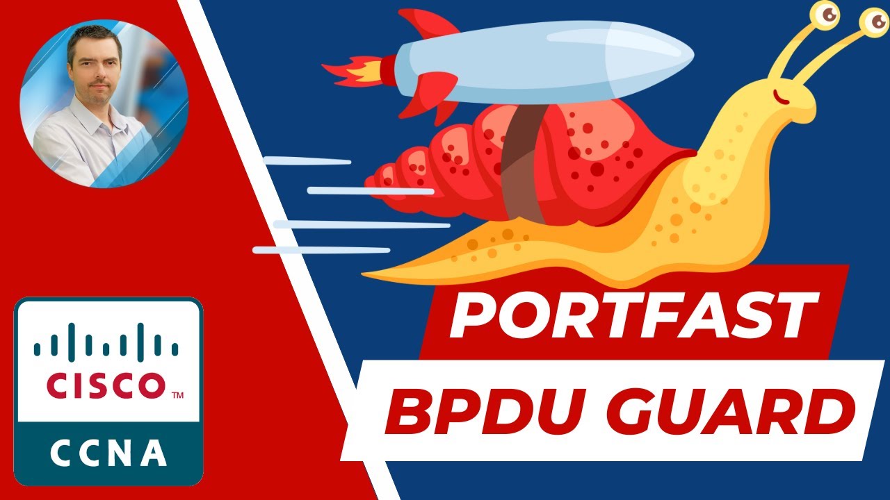 PortFast et BPDU Guard