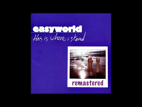 This Is Where I Stand - Easyworld