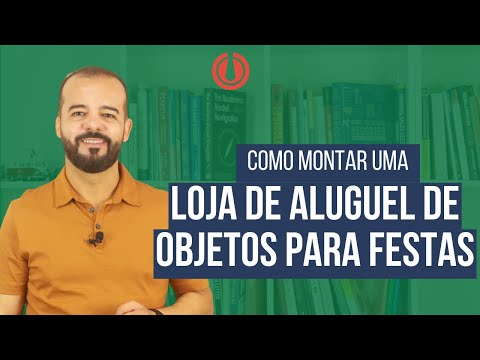 , title : 'Como Montar Uma Loja Aluguel De Objetos Para Festas De Sucesso!!'