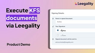 How to digitally execute KFS via Leegality | Product Demo