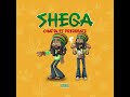 Chatta Ft Prezbeatz - Shega (Officiall Audio)