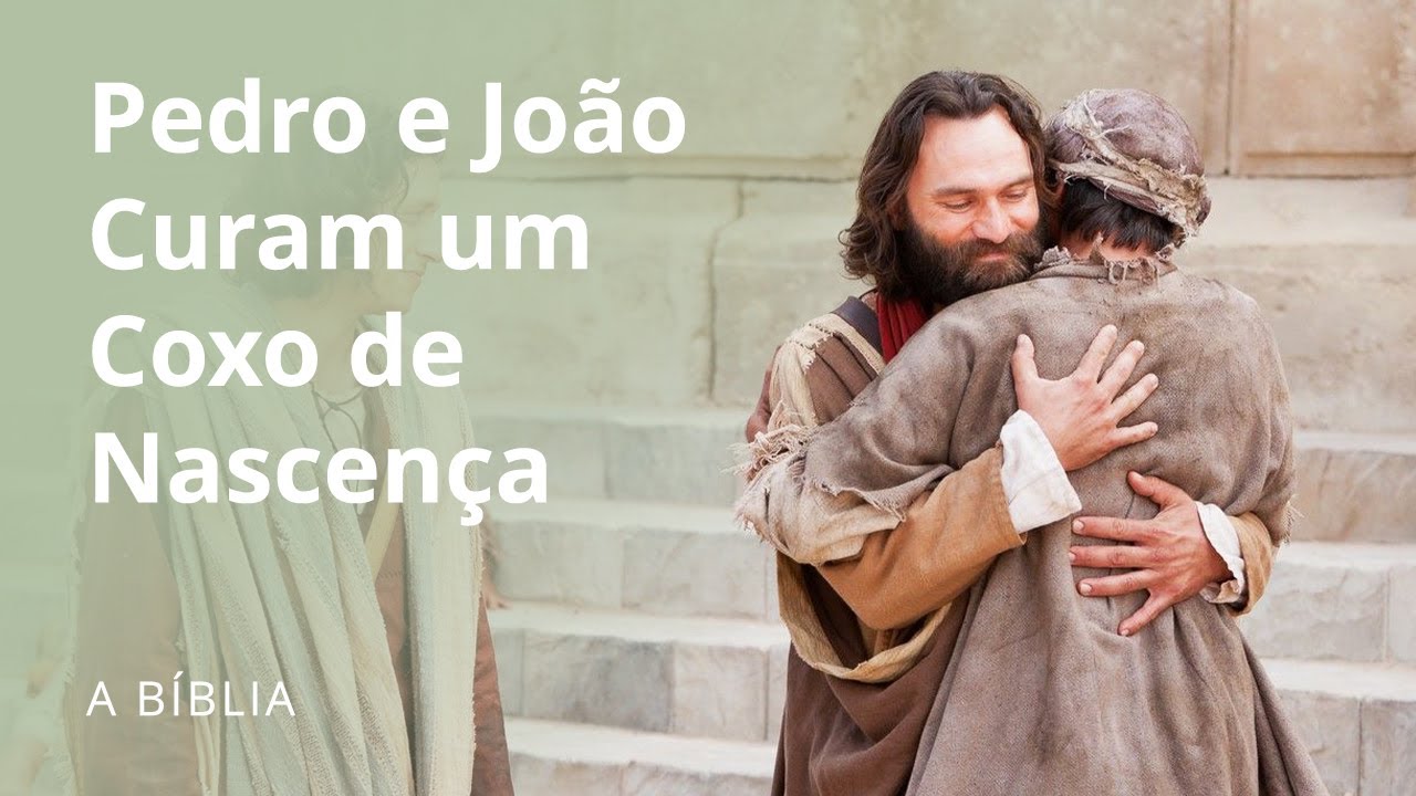 Pedro e João Curam um Coxo de Nascença