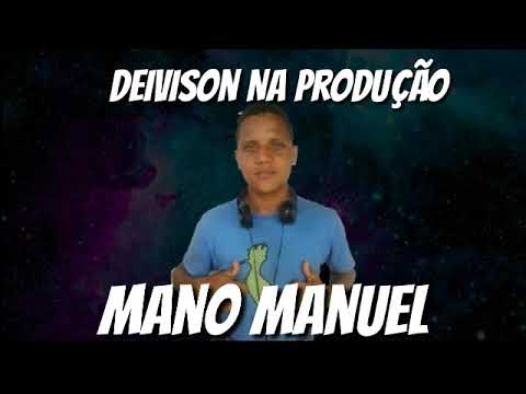 Mano Manuel - Jogo do amor (Deivison DP)