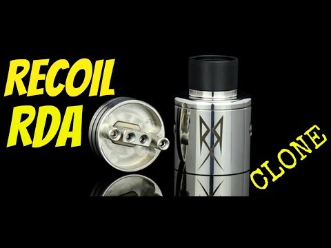RECOIL RDA (CLONE REVIEW)