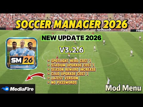 Soccer Manager 2026 v3.2.6 | New Update 2025 | Mod Menu | Mod Apk