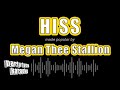 Megan Thee Stallion - HISS (Karaoke Version)