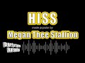 Megan Thee Stallion HISS Karaoke Version