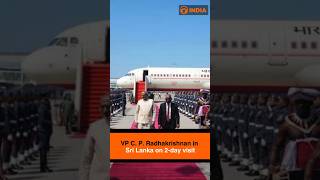 VP C. P. Radhakrishnan in Sri Lanka on 2-day visit