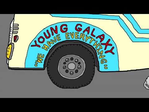 YOUNG GALAXY 'We Have Everything' [OFFICIAL VIDEO]