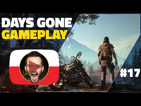 Zagrajmy w Days Gone - 🎮#17 - Narażasz Życie Innych (Cała Seria)