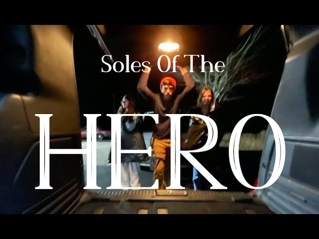 Soles of the Hero