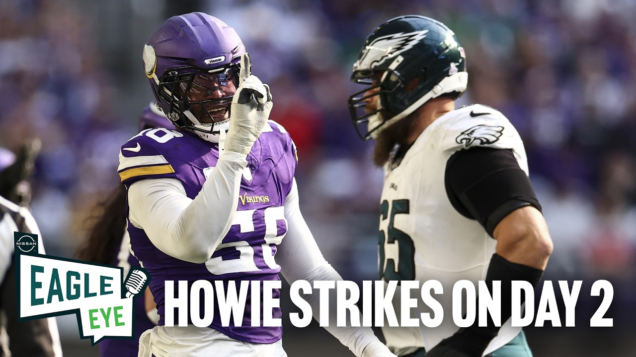 Eagles trade for Jonathan Greenard on Day 2 of draft | Eagle Eye Podcast