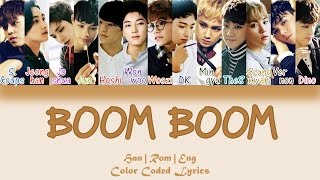 SEVENTEEN - BOOM BOOM (붐붐) [HAN|ROM|ENG Color Coded Lyrics]