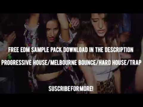 Free EDM Sample Pack 2016!/Progressive House/Melbourne Bounce/Hard House/Trap