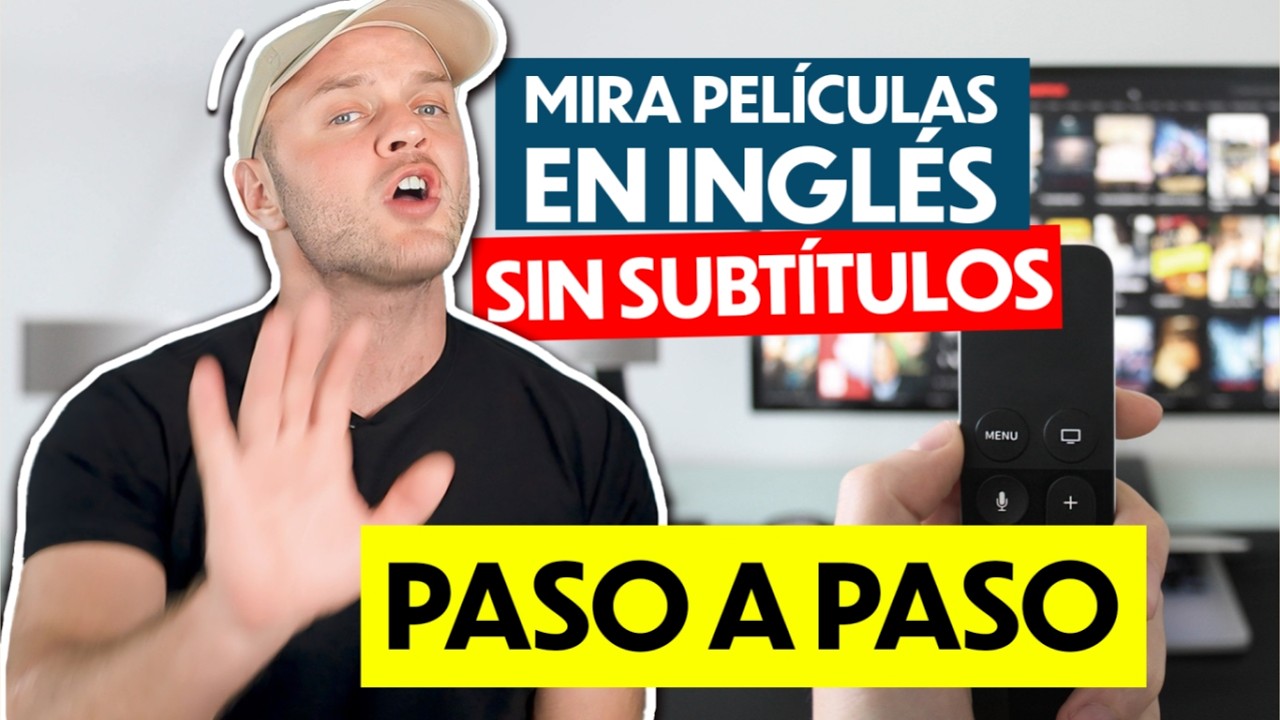¿NO ENTIENDES las películas en inglés? Aprende a entrenar tu oído SIN subtítulos