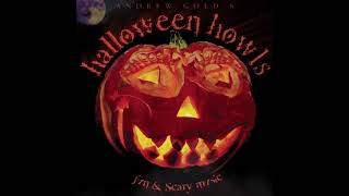 Andrew Gold - In Our Haunted House from Halloween Howls: Fun &amp; Scary Music